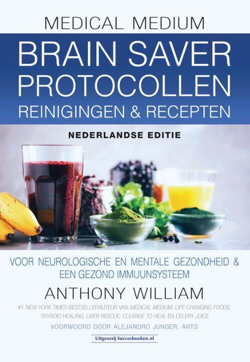Brain Saver Protocollen reinigingen & recepten -  Anthony William (ISBN: 9789492665720)