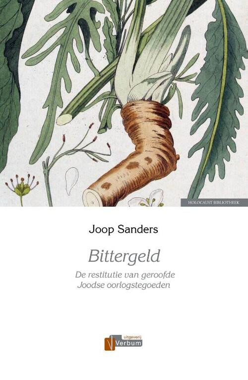 Bittergeld -  Joop Sanders (ISBN: 9789493028470)