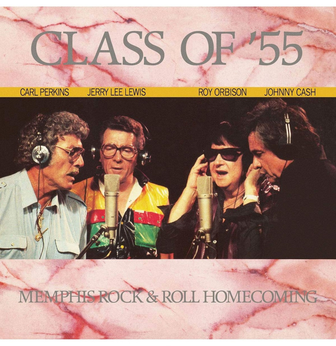 Roy Orbison & Friends - Class Of &apos;55 - Memphis Rock & Roll Homecoming LP
