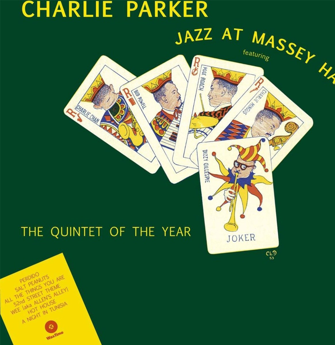 Charlie Parker Featuring Dizzy Gillespie, Bud Powell, Charles Mingus, Max Roach - Jazz At Massey Hall LP (Coloured Vinyl)