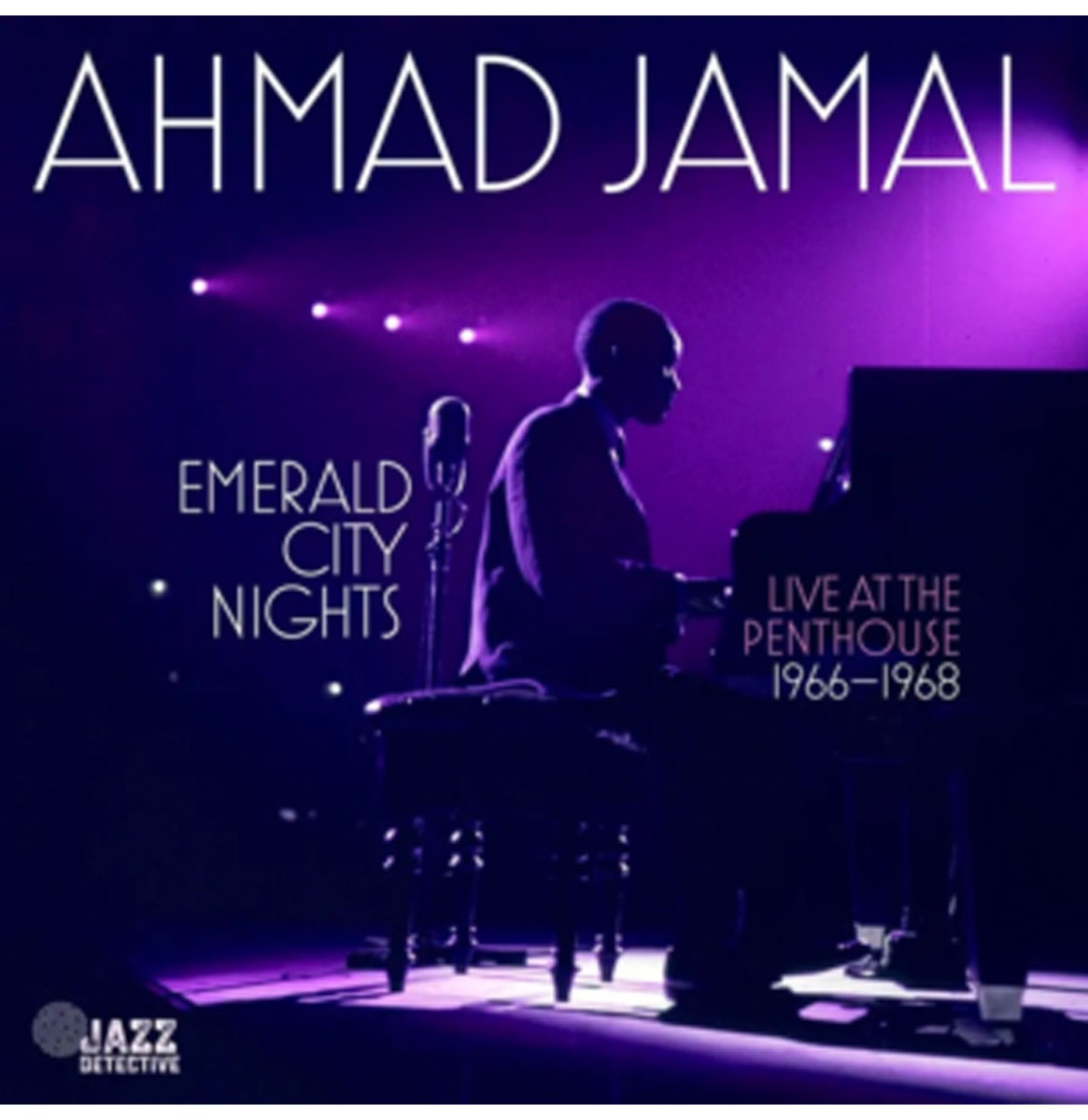 Ahmad Jamal - Emerald City Nights Live At The Penthouse 1966-1968 Vol. 3 (Record Store Day Black Friday 2023) 2LP