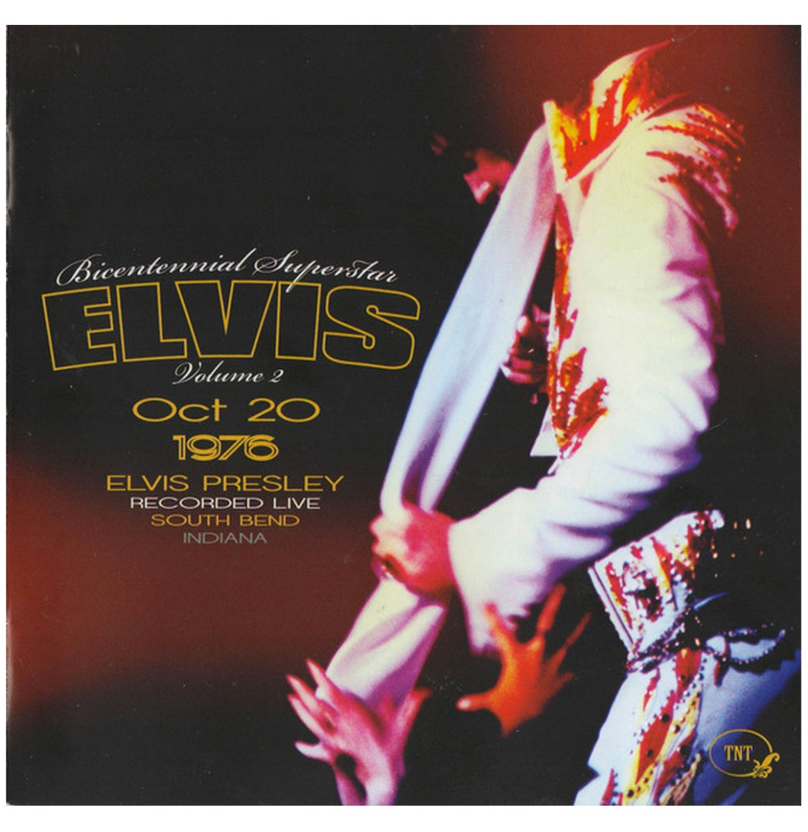 Elvis Presley - Bicentennial Superstar Volume 2 1976 South Bend Indiana CD