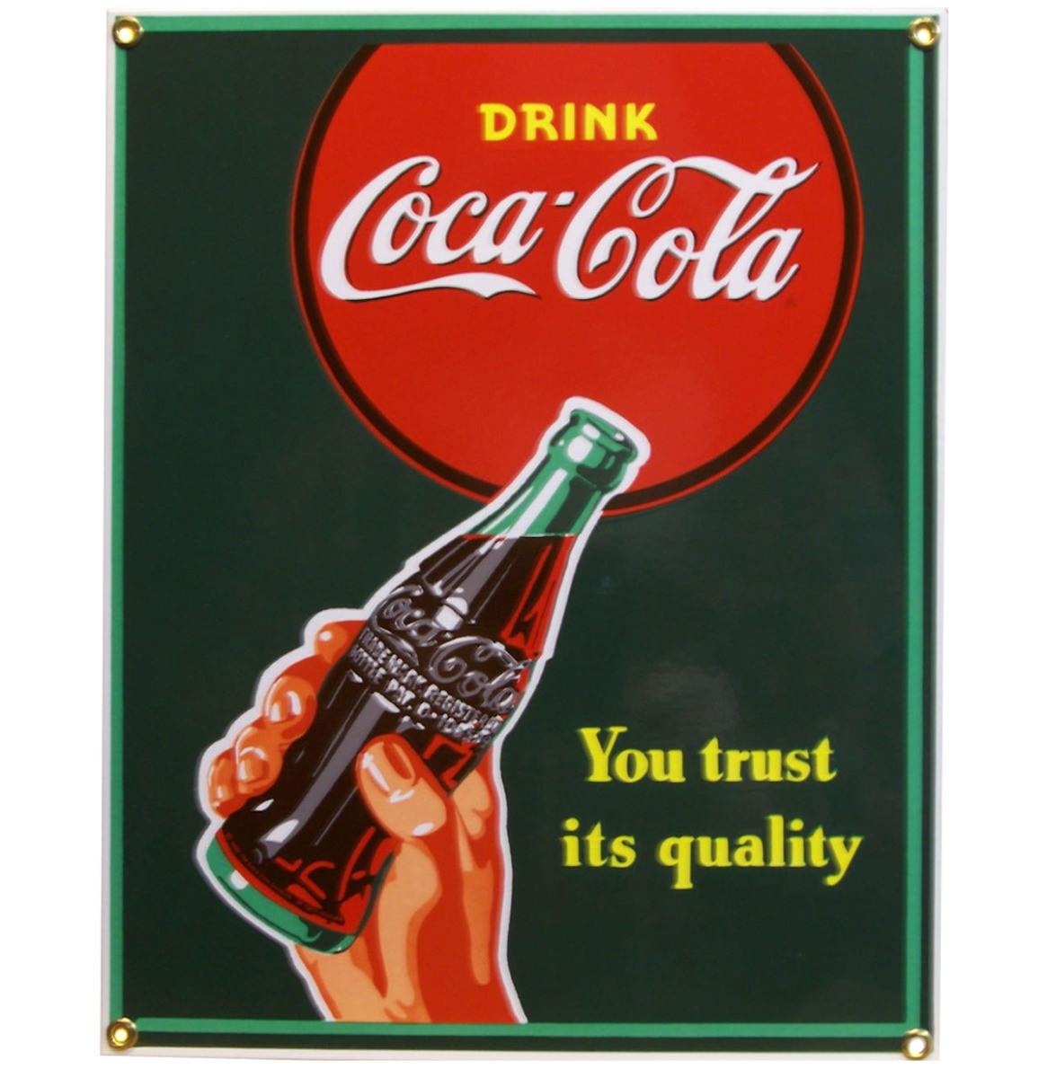 Coca-Cola - You Trust It&apos;s Quality Emaille Bord - 29 x 23 cm