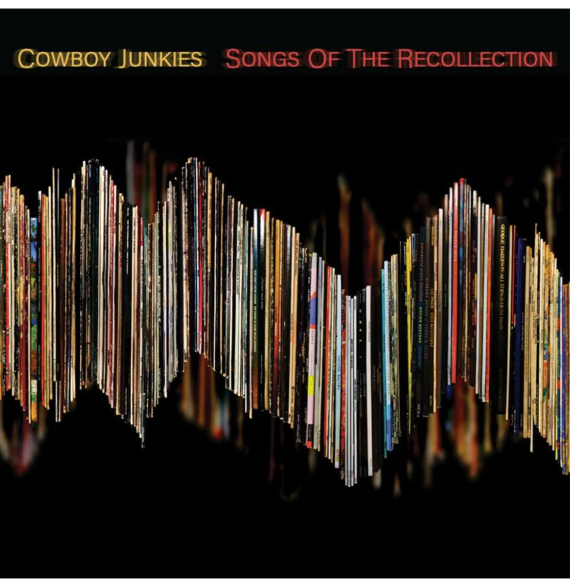 Cowboy Junkies - Songs Of The Recollection LP