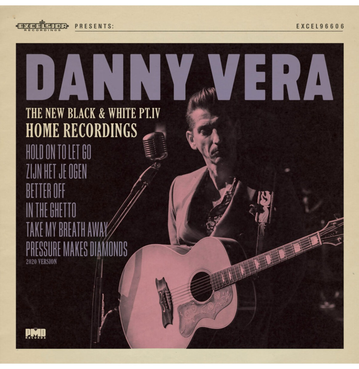 Danny Vera - The New Black & White PT.IV Home Recordings 10" Vinyl