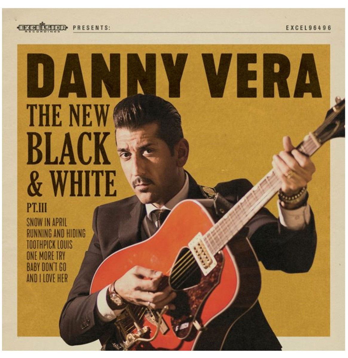 Danny Vera - The New Black and White PT III. - 10" Vinyl