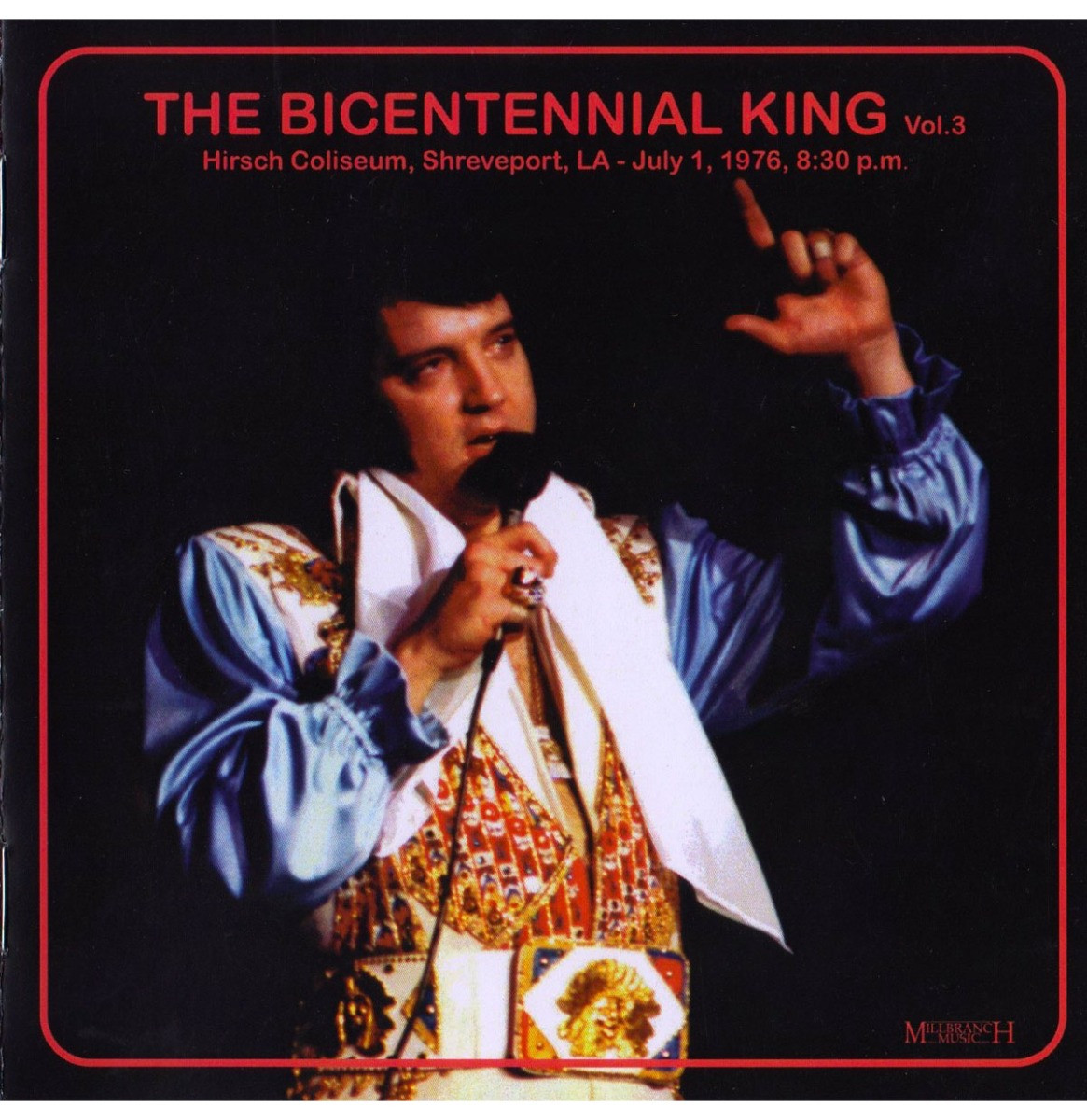 Elvis Presley - The Bicentennial King Vol. 3 Shreveport LA July 1 1976 CD