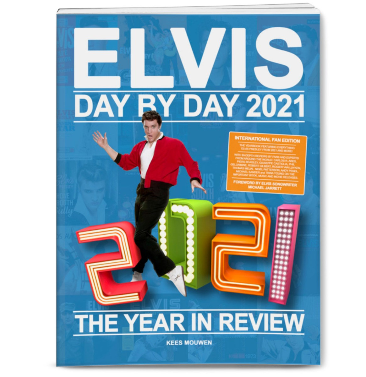 Elvis Presley - Elvis Day by Day 2021 - Het Jaar In Reviews Boek Softcover