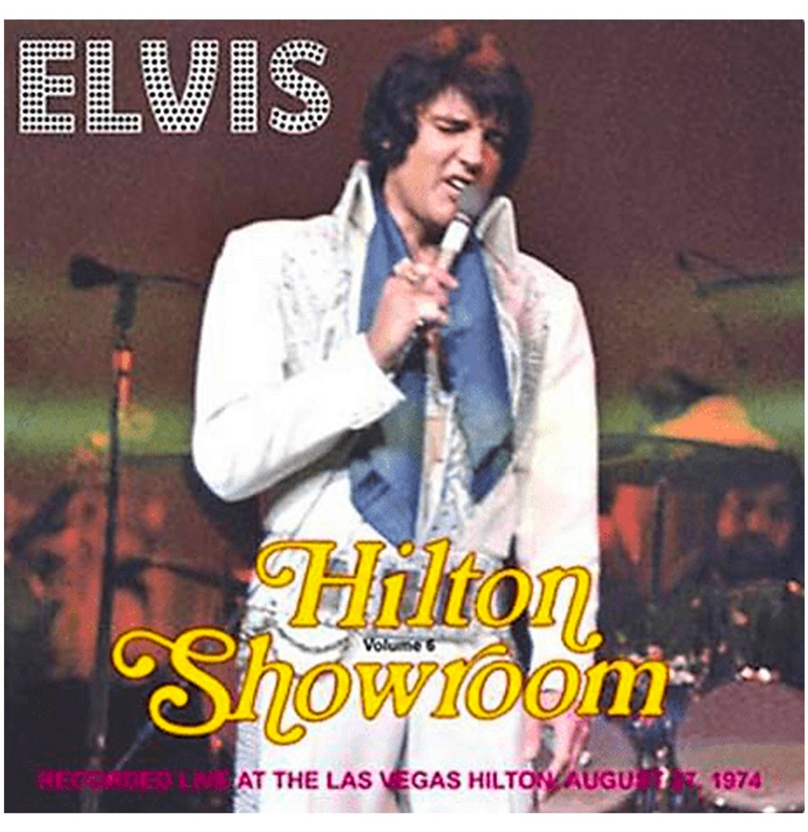 Elvis Presley - Hilton Showroom Volume 6 2-CD