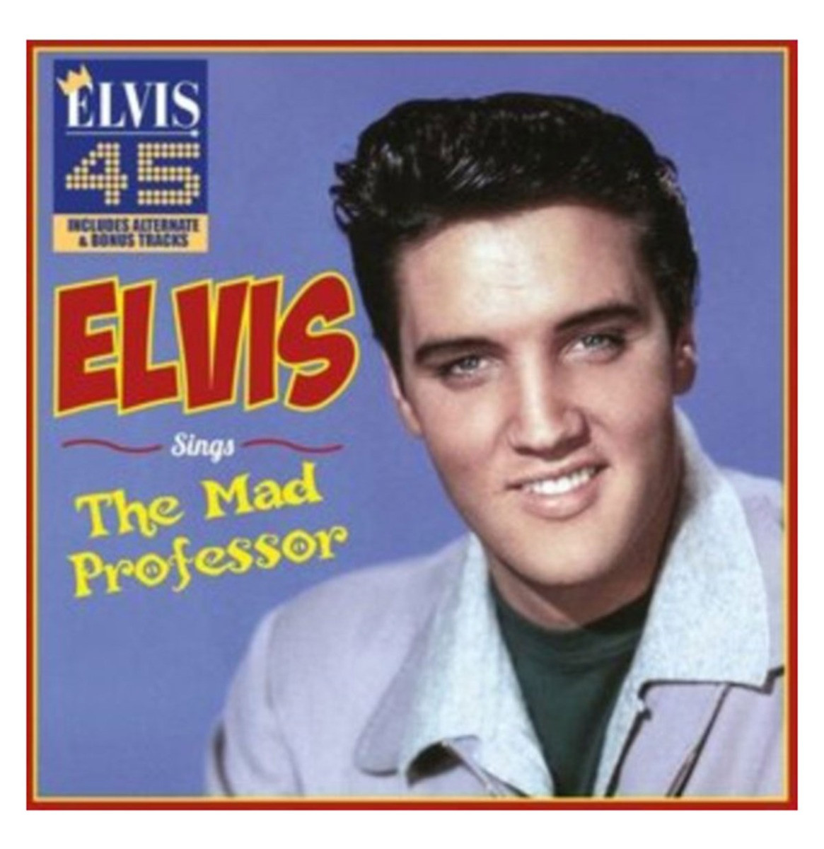 Elvis Presley - Sings The Mad Professor CD