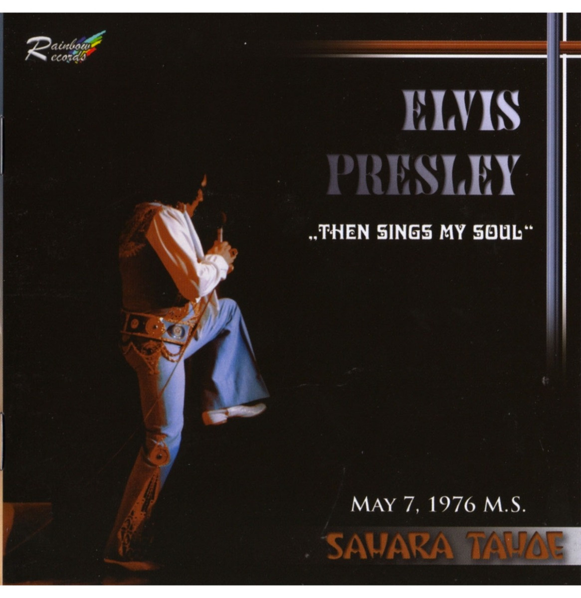 Elvis Presley - Then Sings My Soul 1976 Sahara Tahoe 2-CD