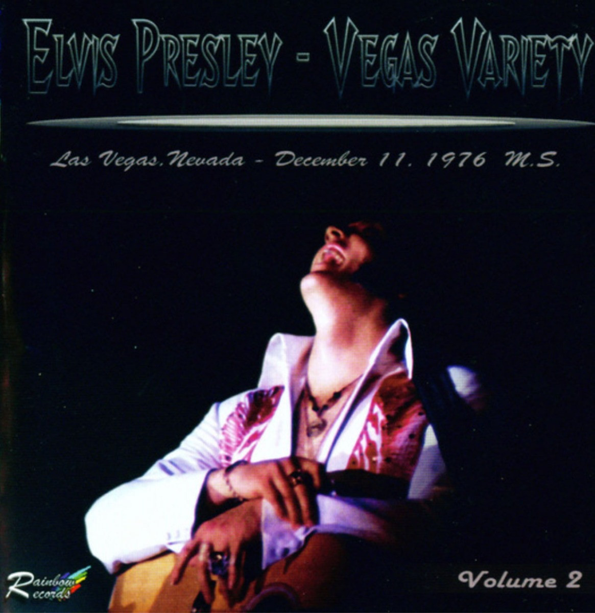 Elvis Presley - Vegas Variety Vol. 2 las Vegas Dec. 11, 1976 2-CD