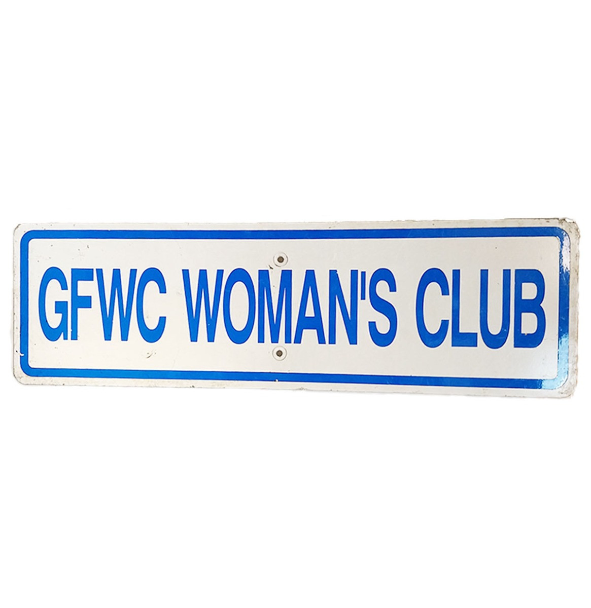 GFWC Women&apos;s Club Straatbord - Origineel - 76 x 23 cm
