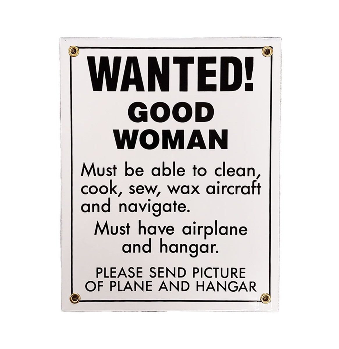 Wanted Good Woman - Airplane and Hangar Emaille Bord