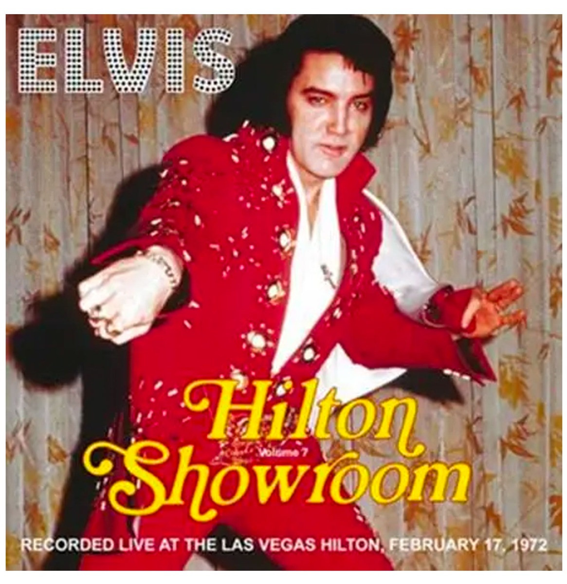 Elvis Presley - Hilton Showroom Volume 7 CD