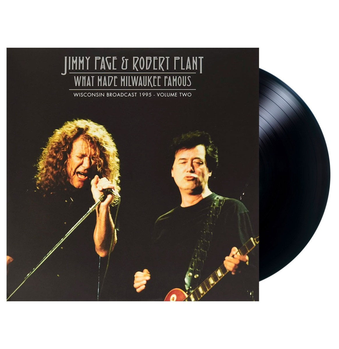 Jimmy Page & Robert Plant - What Made Milwaukee Famous Volume Two 2LP