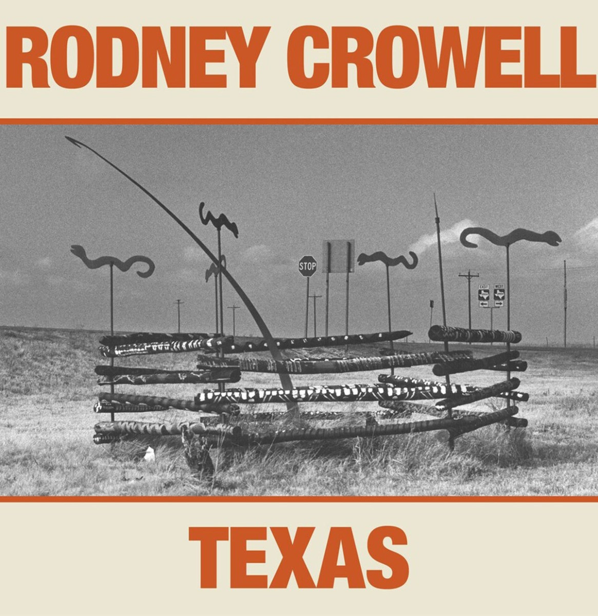 Rodney Crowell - Texas LP