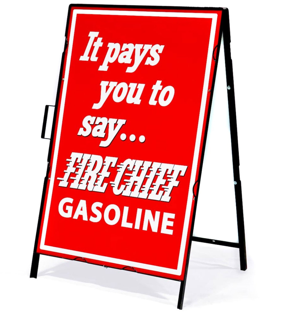 It Pays You To Say Fire Chief Gasoline Metalen Frame Met Bord