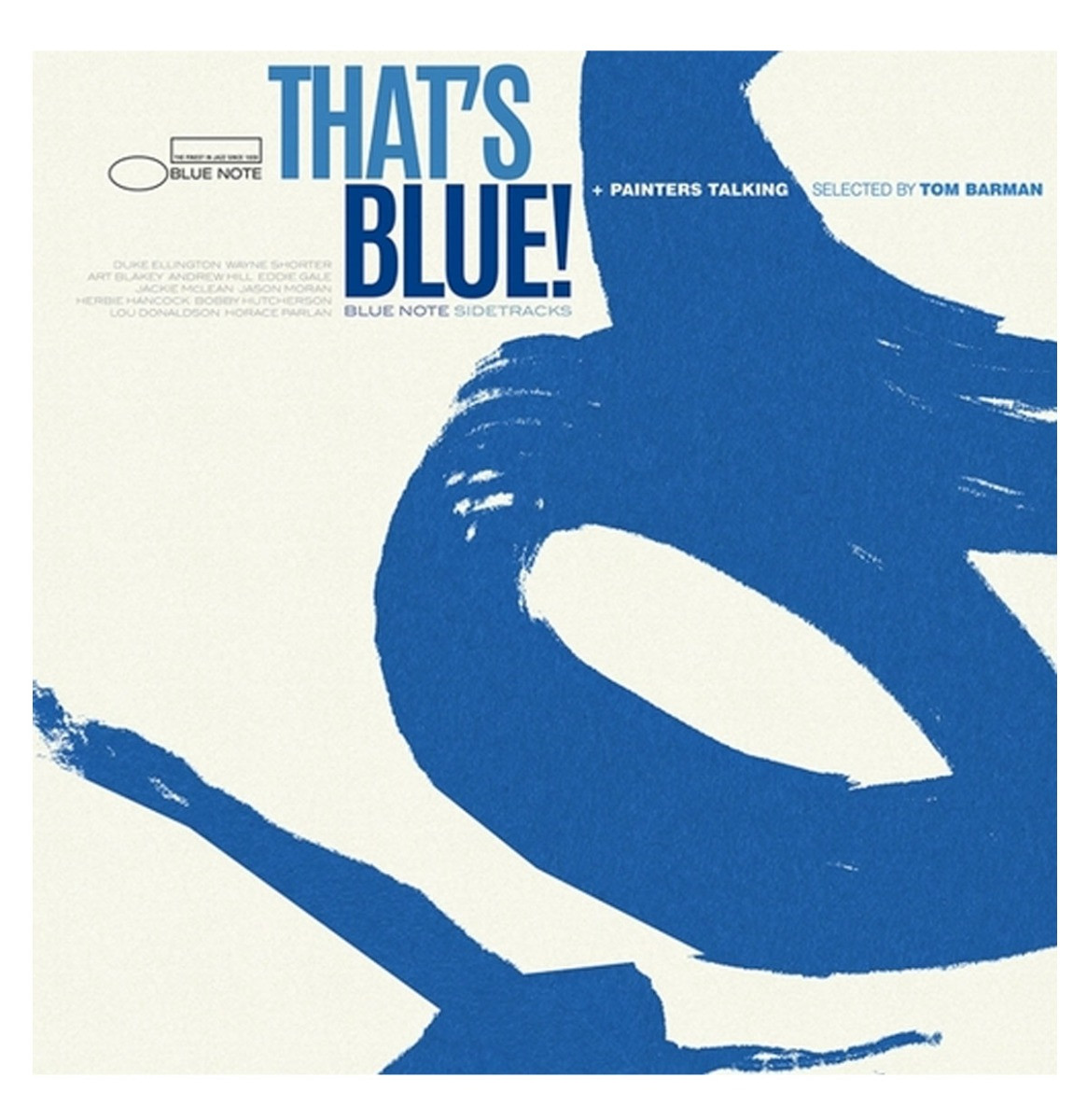 Blue Note&apos;s Sidetracks: That&apos;s Blue! + Painters Talking Gelimiteerd Kleur Vinyl 2 LP
