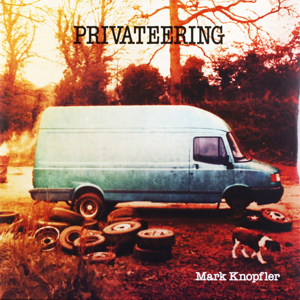 Mark Knopfler Mark Knopfler - Privateering (2 LP)