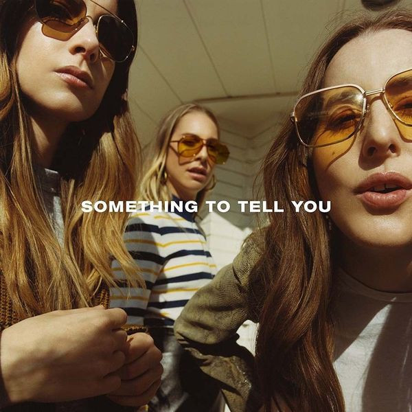 HAIM HAIM - Something To Tell You (2 LP)