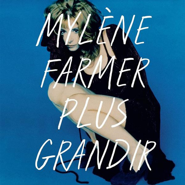 Mylene Farmer Mylene Farmer - Plus Grandir (best Of 1986 / 1996) (reissue, 2 LP)