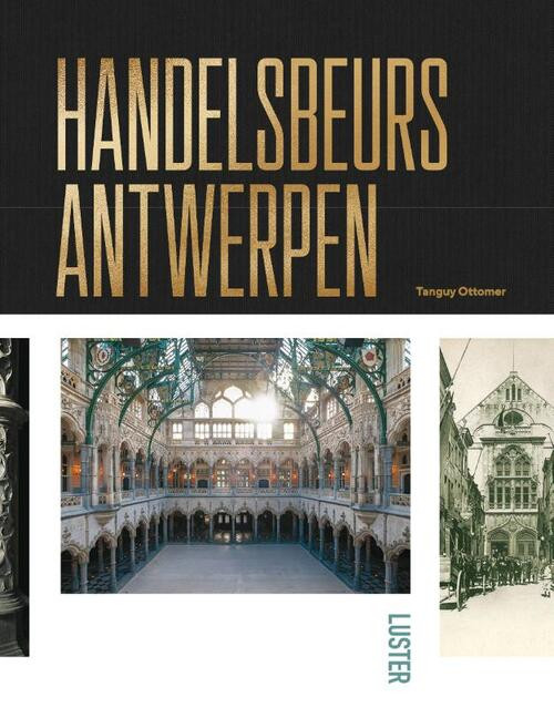 Handelsbeurs Antwerpen -  Tanguy Ottomer (ISBN: 9789460582400)