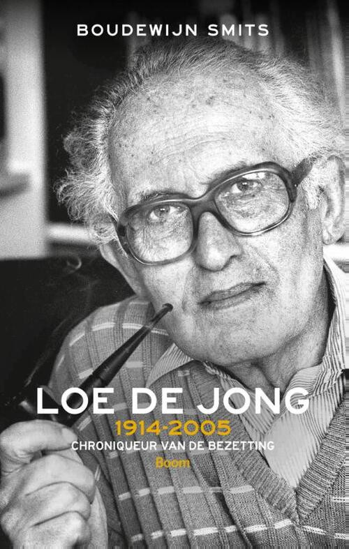 Loe de Jong -  Boudewijn Smits (ISBN: 9789461054678)