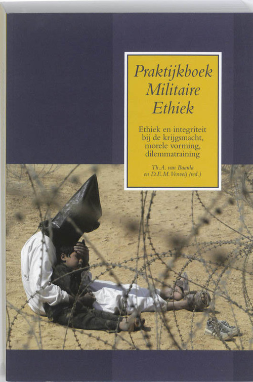 Praktijkboek Militaire Ethiek -   (ISBN: 9789055739905)