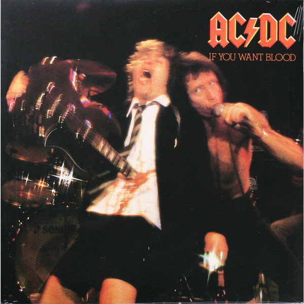 AC/DC AC/DC - If You Want Blood,you've Got It