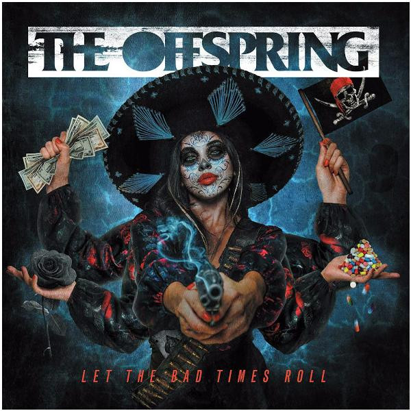 Offspring OffspringThe  - Let The Bad Times Roll