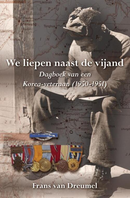 We liepen naast de vijand -  Frans van Dreumel (ISBN: 9789089542854)