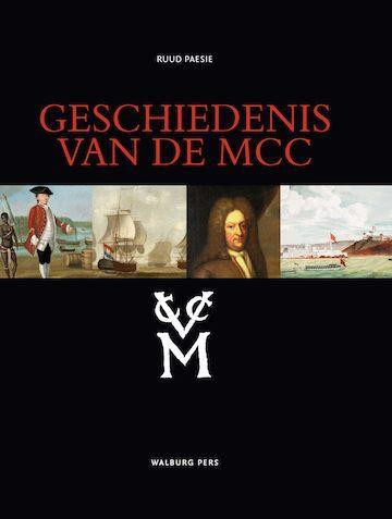 Geschiedenis van de MCC -  Ruud Paesie (ISBN: 9789057309311)