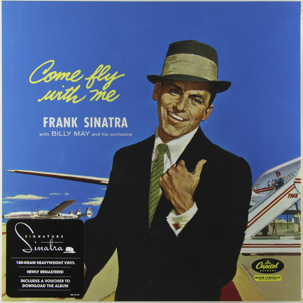 Frank Sinatra Frank Sinatra - Come Fly With Me (180 Gr)