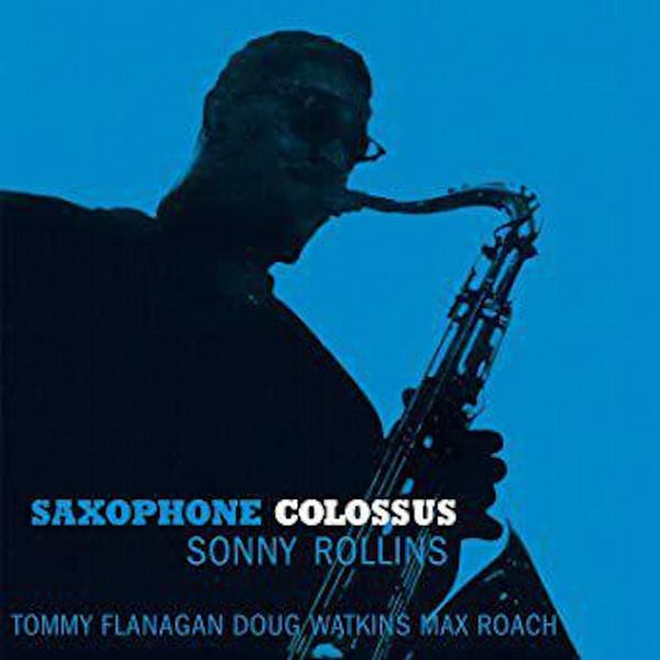 Sonny Rollins Sonny Rollins - Saxophone Colossus (reissue, 180 Gr)