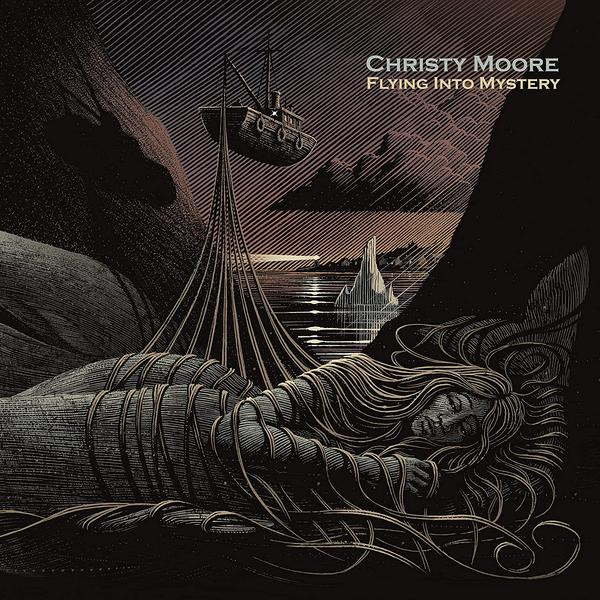 Christy Moore Christy Moore - Flying Into Mystery