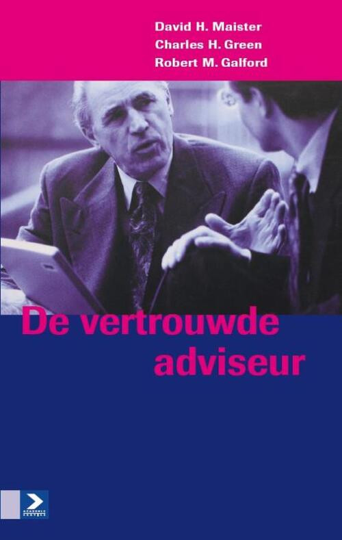 De vertrouwde adviseur -  Charles H. Green (ISBN: 9789462201293)