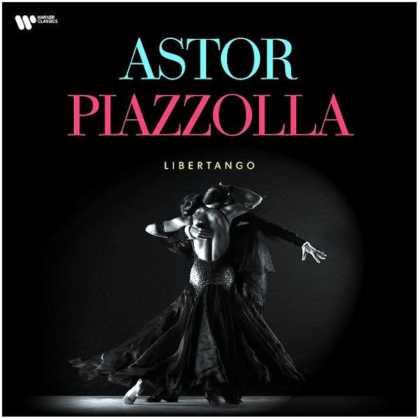 Various Artists Various Artists - Libertango - Best Of Piazzolla