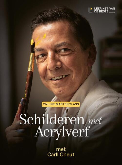 Schilderen met acrylverf -  Carll Cneut (ISBN: 9789463936286)