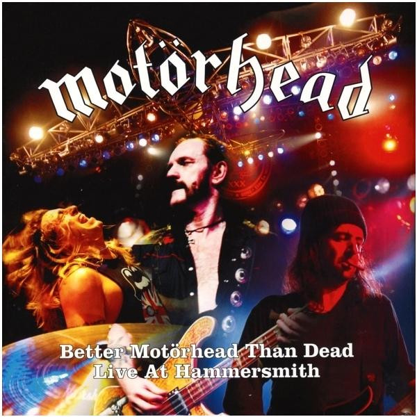 Motorhead Motorhead - Better Motorhead Than Dead: Live At Hammersmith (4 LP)