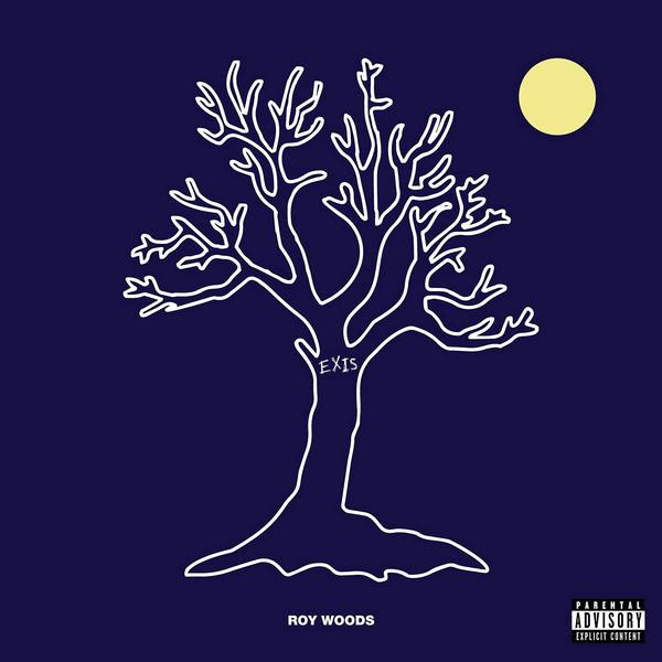 Roy Woods Roy Woods - Exis