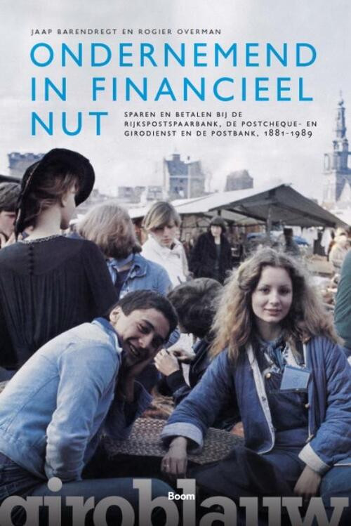 Ondernemend in financieel nut -  Jaap Barendregt, Rogier Overman (ISBN: 9789024409099)