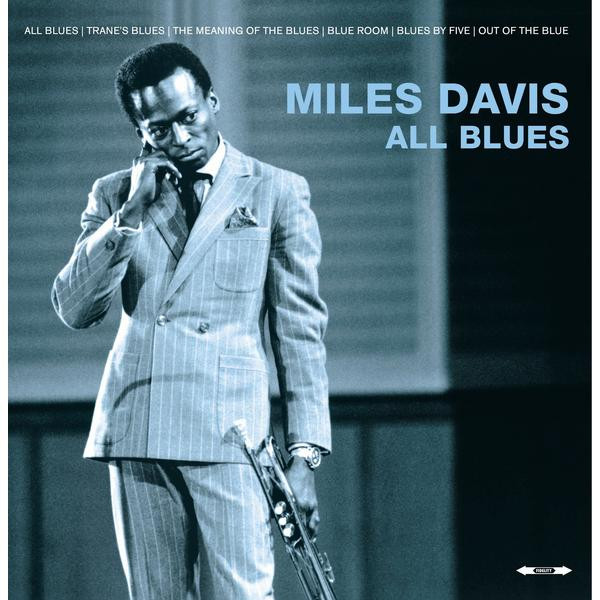 Miles Davis Miles Davis - All Blues (180 Gr)