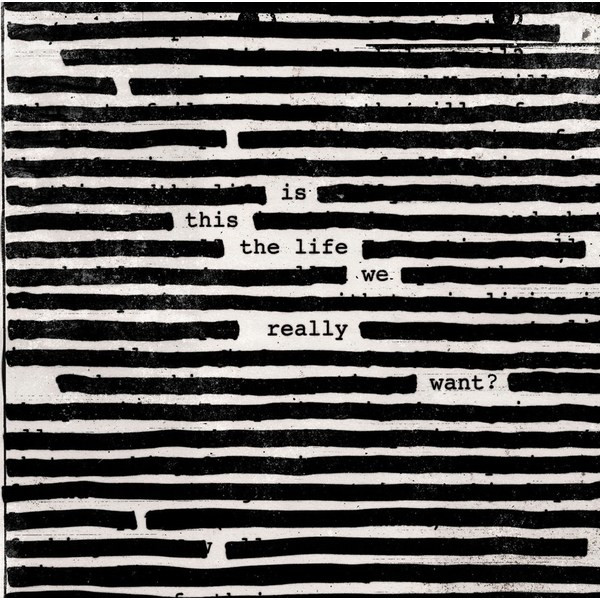 Roger Waters Roger Waters - Is This The Life We Really Want? (2 LP)