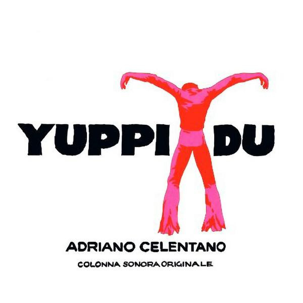 Adriano Celentano Adriano Celentano - Yuppi Du