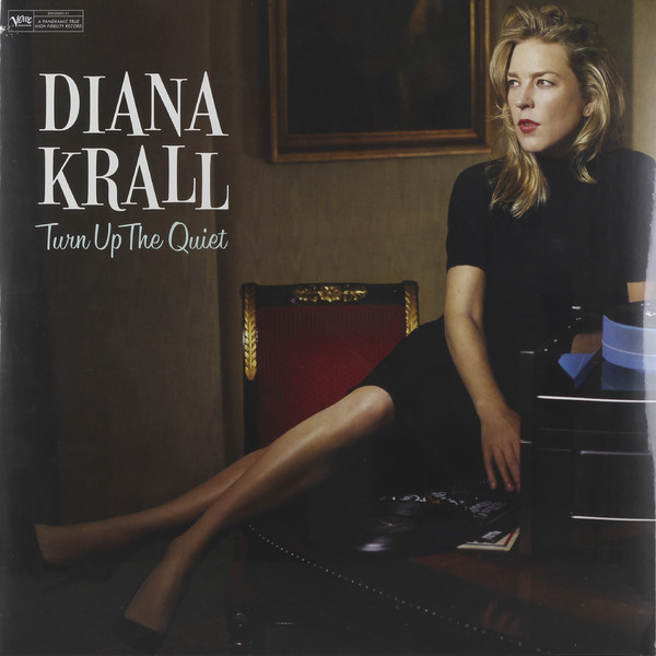 Diana Krall Diana Krall - Turn Up The Quiet (2 LP)