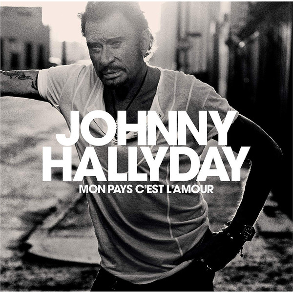 Johnny Hallyday Johnny Hallyday - Mon Pays C'est L'amour (180 Gr)