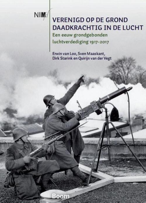 Verenigd op de grond, daadkrachtig in de lucht -  Dirk Starink (ISBN: 9789089537027)