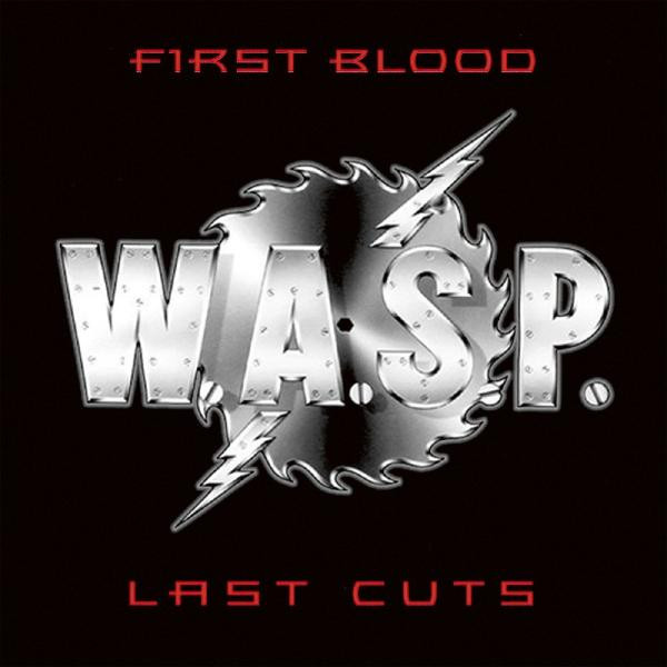 W.a.s.p. W.a.s.p. - First Blood - Last Cuts (2 LP)