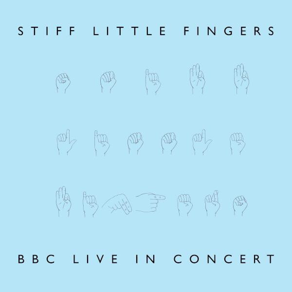 Stiff Little Fingers Stiff Little Fingers - Bbc Live In Concert (limited, Colour, 2 Lp, 180 Gr)